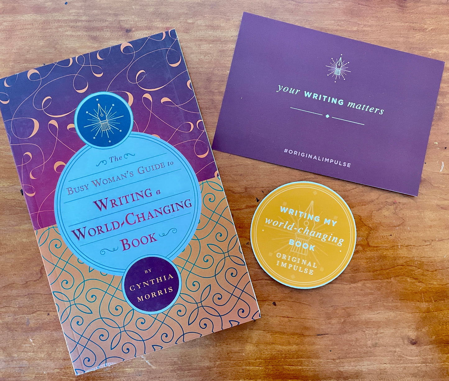 The Busy Woman's Guide to Writing a World-Changing Book